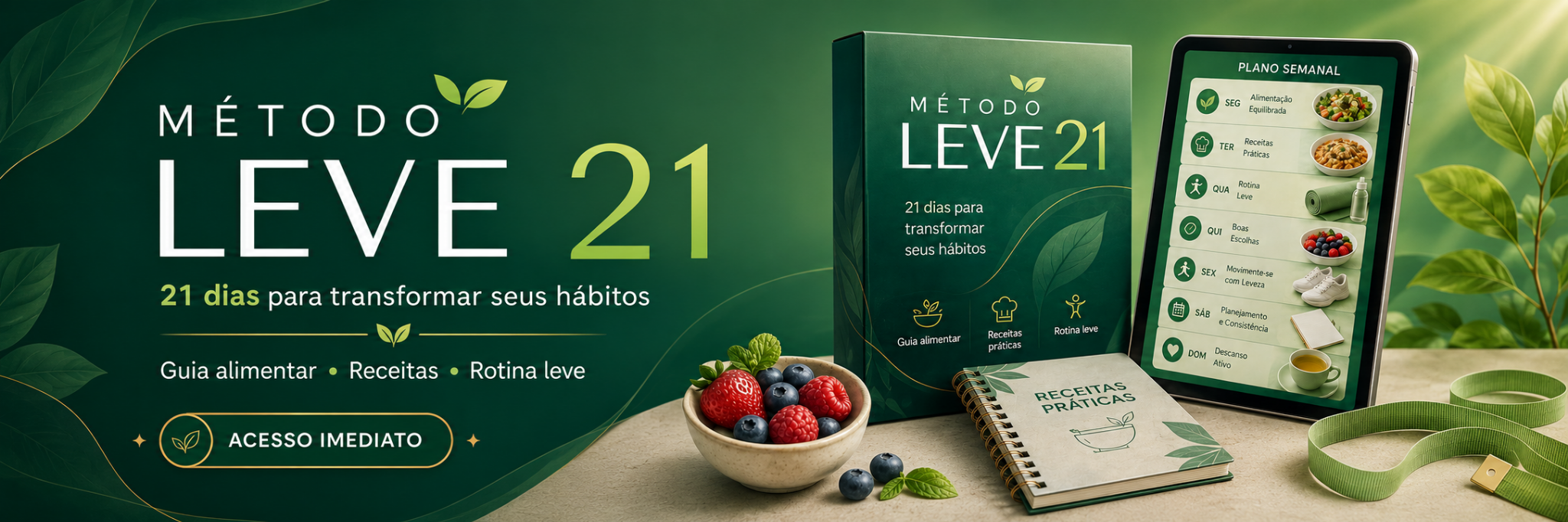 Método Leve 21 apresentado com guia, tablet, receitas e alimentos