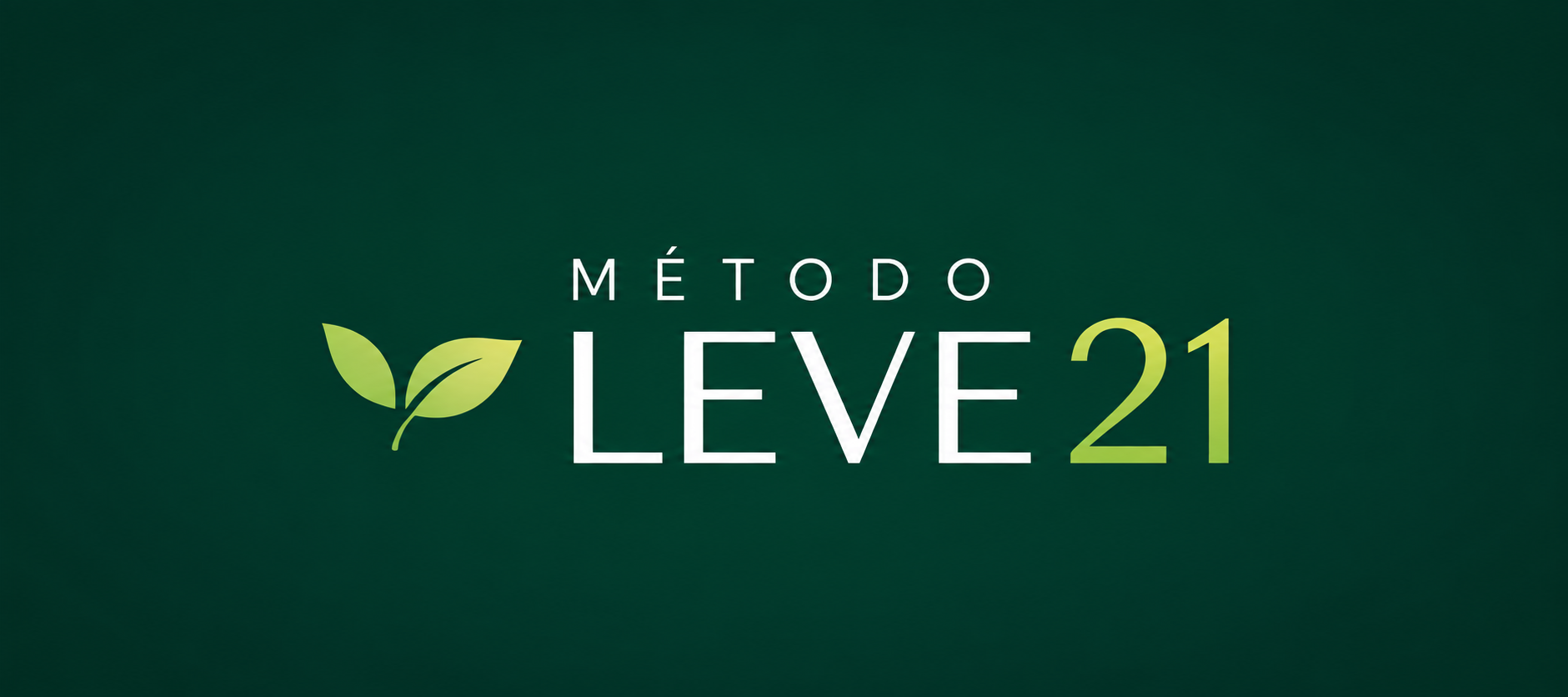 Método Leve 21